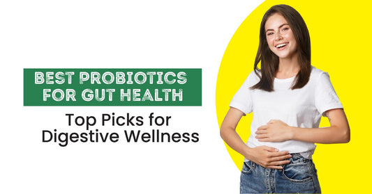 Best Probiotics for Gut Health: Top Picks for Digestive Wellness in the Kuwait